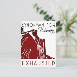 CARTÃO POSTAL MULHER EXAUSTADA