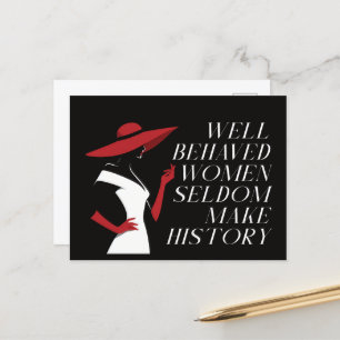 Cartão Postal mulheres bem comportadas raramente fazem história