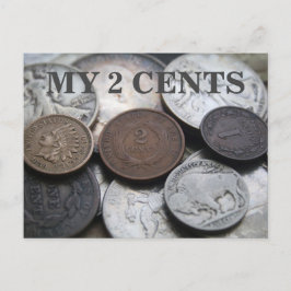 CARTÃO POSTAL MY 2 CENTS