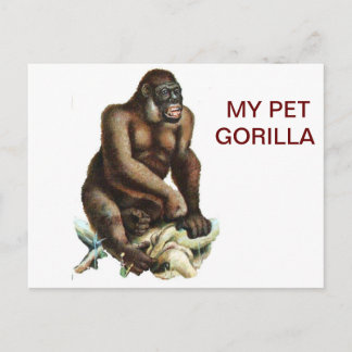 CARTÃO POSTAL MY PET GORILLA