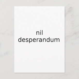 Cartão Postal nada desesperado nunca desespero