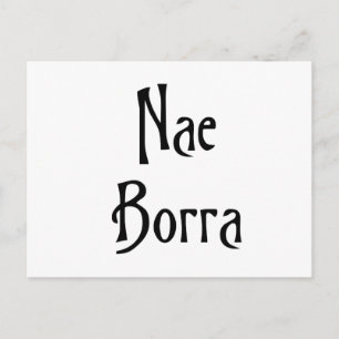Cartão Postal Nae Borra scottic slang banter humor engraçado