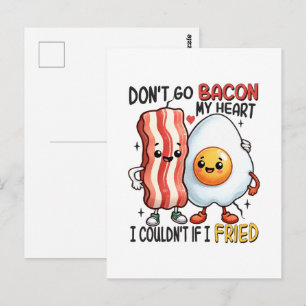 Cartão Postal Não Deixe o Bacon Partir Meu Coração