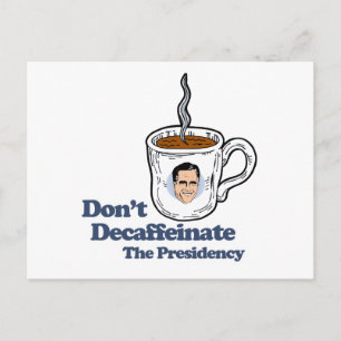 Cartão Postal Não Descafeine a Presidência.png