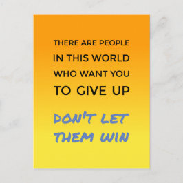 Cartão Postal Não desista de uma atitude positiva, uma citação i