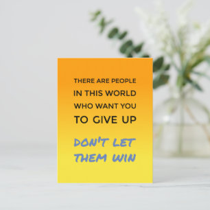 Cartão Postal Não desista de uma atitude positiva, uma citação i