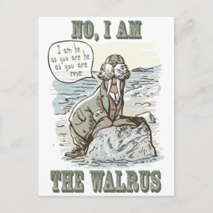 Cartão Postal Não, eu sou o Walrus