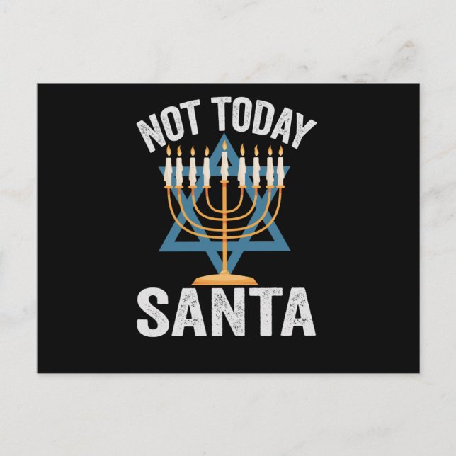 Cartão Postal Não hoje Papais noeis judeus Hanukkah Holiday Meno (Frente)
