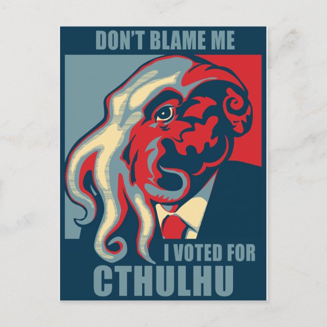 Cartão Postal Não me culpes, votei em Cthulhu (Frente)