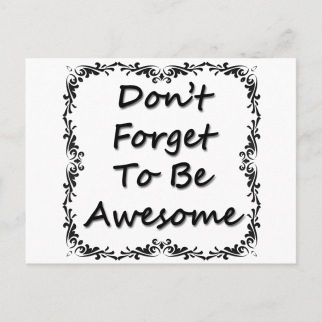 Cartão Postal Não se esqueça de ser incrível (Frente)