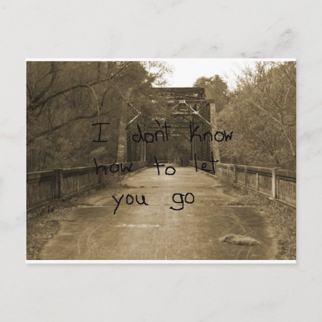 Cartão Postal Não sei como te deixar ir. (Frente)