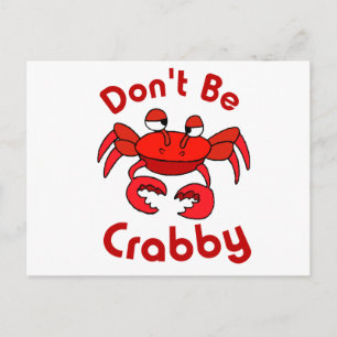 Cartão Postal Não seja Crabby