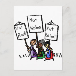 Cartão Postal Não somos racistas, violentos ou silenciosos!