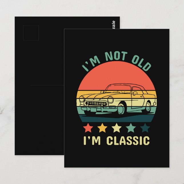 Cartão Postal Não sou velho, sou clássico (Frente/Verso)