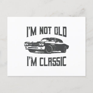 Cartão Postal Não Sou Velho Sou Clássico Presente de Aniversário