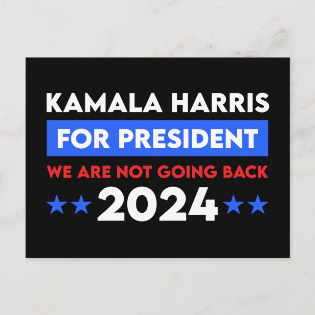 Cartão Postal Não Vamos Voltar Para Kamala Harris Para O Preside (Frente)