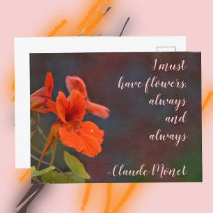 Cartão Postal Nasturtium Floral Eu Devo Ter Flores Citação Monet