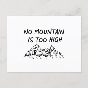 Cartão Postal Nenhuma montanha é muito alta