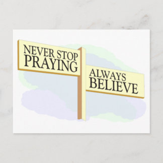 Cartão Postal Never Stop Praying