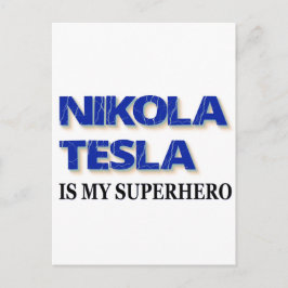 Cartão Postal Nikola Tesla É Minha Super-Herói