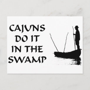 CARTÃO POSTAL NOLA CAJUNS DO IT IN THE SWAMP
