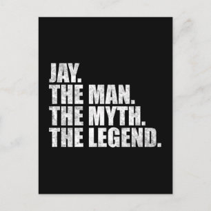 Cartão Postal Nome Jay, Jay O Homem O Mito A Lenda