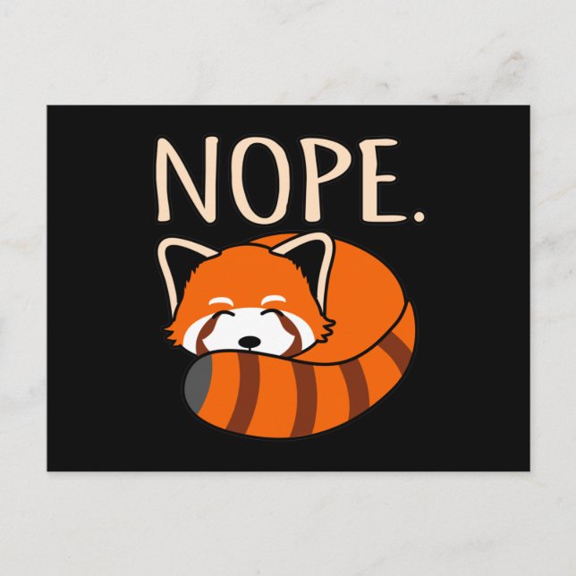Cartão Postal Nope Red Pandas Cute Pet Animal Panda Panda Lover  (Frente)