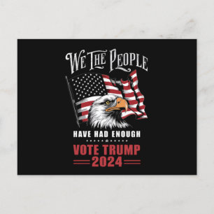 Cartão Postal Nós, Pessoas, Já Tivemos Suficiente Voto Trump 202