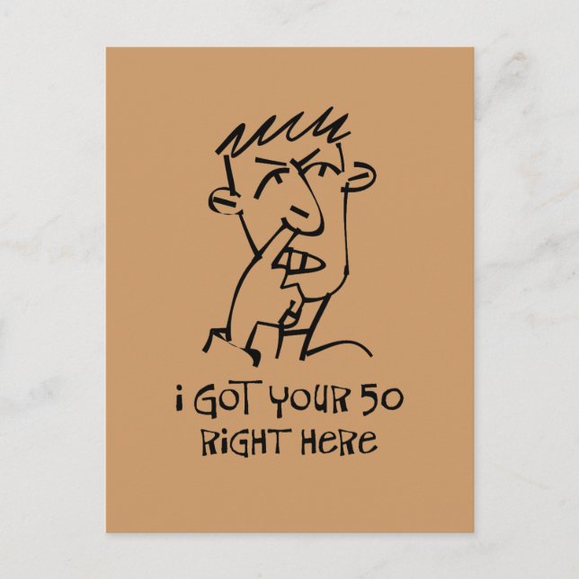 Cartão Postal Nose Picker, 50 anos, tenho os seus 50! (Frente)