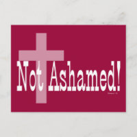 Not Ashamed! Romans 1:16 (with Cross)