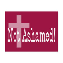 Not Ashamed! Romans 1:16 (with Cross)
