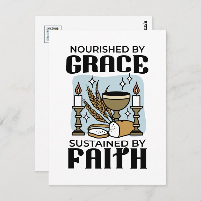 Cartão Postal Nourished by Grace, Sustained by Faith Design (Frente/Verso)