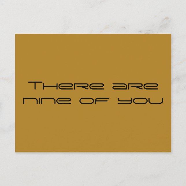 Cartão Postal nove de vocês, citação Orphan Black (Frente)