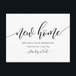 Cartão Postal Novo endereço residencial, Cartão-postal de lançam<br><div class="desc">Este design de caligrafia moderno,  novo lar,  anúncio móvel,  mudança de endereço postais (com título do cartão,  Nova casa). É a maneira perfeita de anunciar aos seus amigos e familiares que se mudaram.
#TeeshaDerrick</div>