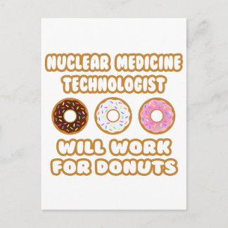 Cartão Postal Nuclear Med Tech ... Trabalhará Para Rosquinha