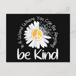 Cartão Postal Num mundo onde você pode ser qualquer coisa, seja