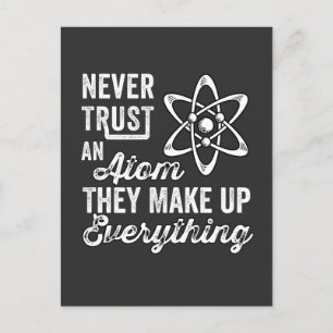 Cartão Postal Nunca Confie Num Atom, Eles Fazem Tudo