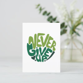 Cartão Postal Nunca Desista - Mão Positiva Letra Verde