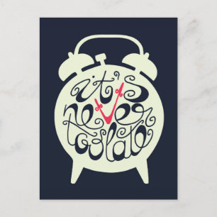 Cartão Postal Nunca é tarde demais