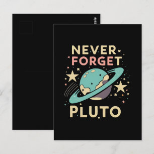Cartão Postal Nunca Esqueça a Ciência Espacial de Plutão