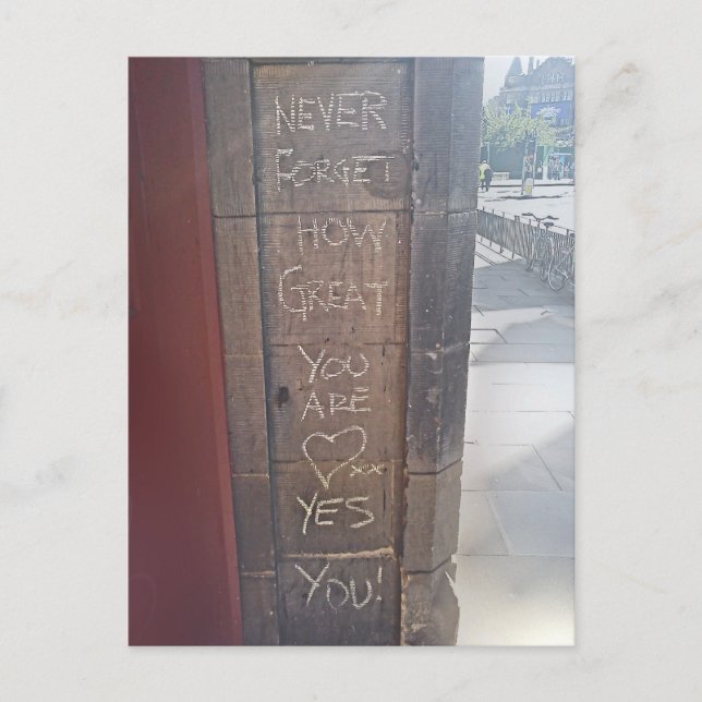 Cartão Postal "Nunca Esqueça Como Você É Excelente... Sim, Você" (Frente)