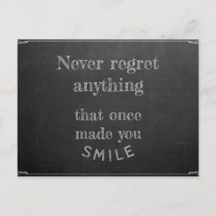 Cartão Postal Nunca se arrependa de nada
