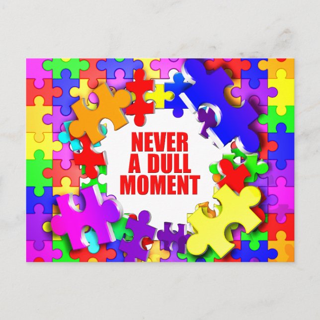 Cartão Postal Nunca Um Momento Dull (Frente)