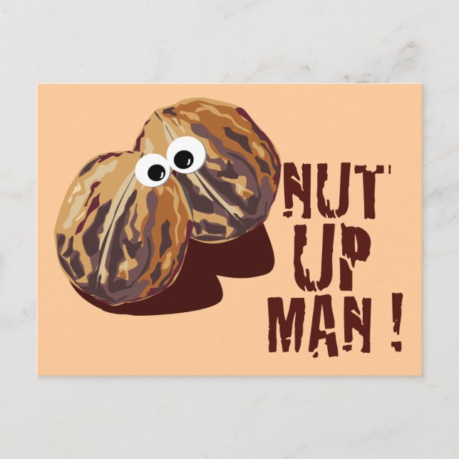 Cartão Postal "NUT UP MAN" - paródia humorística (Frente)