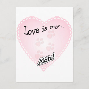 Cartão Postal O Amor é Meu Akita