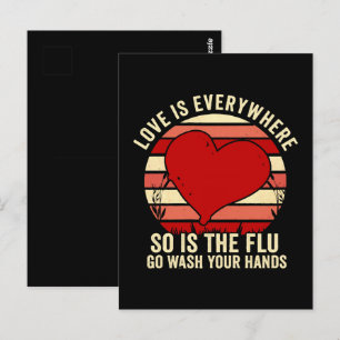 Cartão Postal O Amor Está em Toda Parte Mas Também Está a Gripe