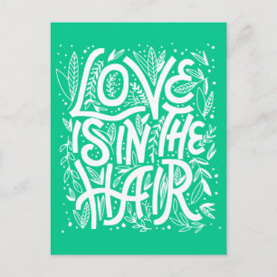 Cartão Postal O Amor Verde Está No Cabelo