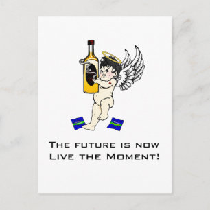 Cartão Postal O futuro é agora, viva o momento!