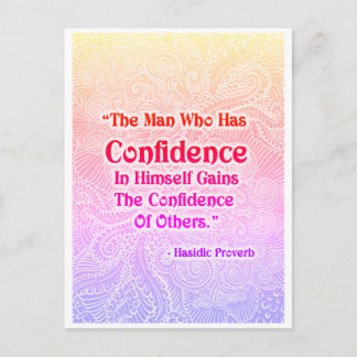 Cartão Postal O Homem Que Tem - Citações Positivas