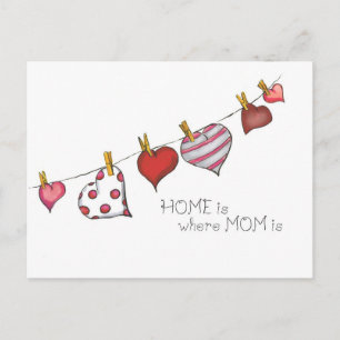 Cartão Postal O lar é onde a mãe está - Design para a mãe
